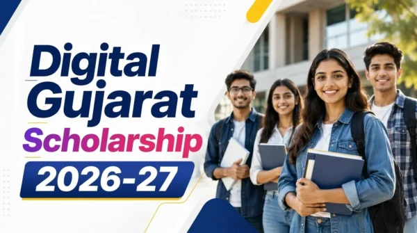 Digital Gujarat Scholarship 2026-27