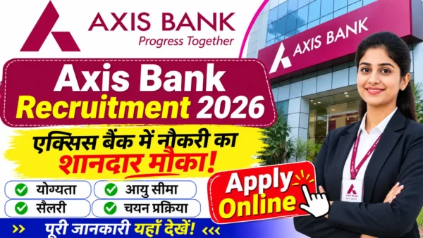 Axis Bank Recruitment 2026